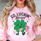 So Luckin' Boujee Sweatshirt | Feeling Lucky Collection | Unique Gifts for Family Friends