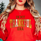 In My Thankful Era Sweatshirt | Harvest Joy Collection | Unique Gifts for Family Friends