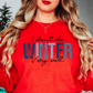 I Don't Do Winter Very Well Sweatshirt | Frosty Chic Collection | Unique Gifts for Family Friends