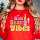 New Year Vibes Sweatshirt | New Year Magic Collection | Unique Gifts for Family Friends