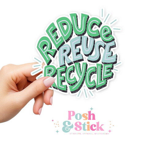 Reduce Reuse | Sustainable Style Clear Vinyl Stickers | Unique Gifts For Family Friends