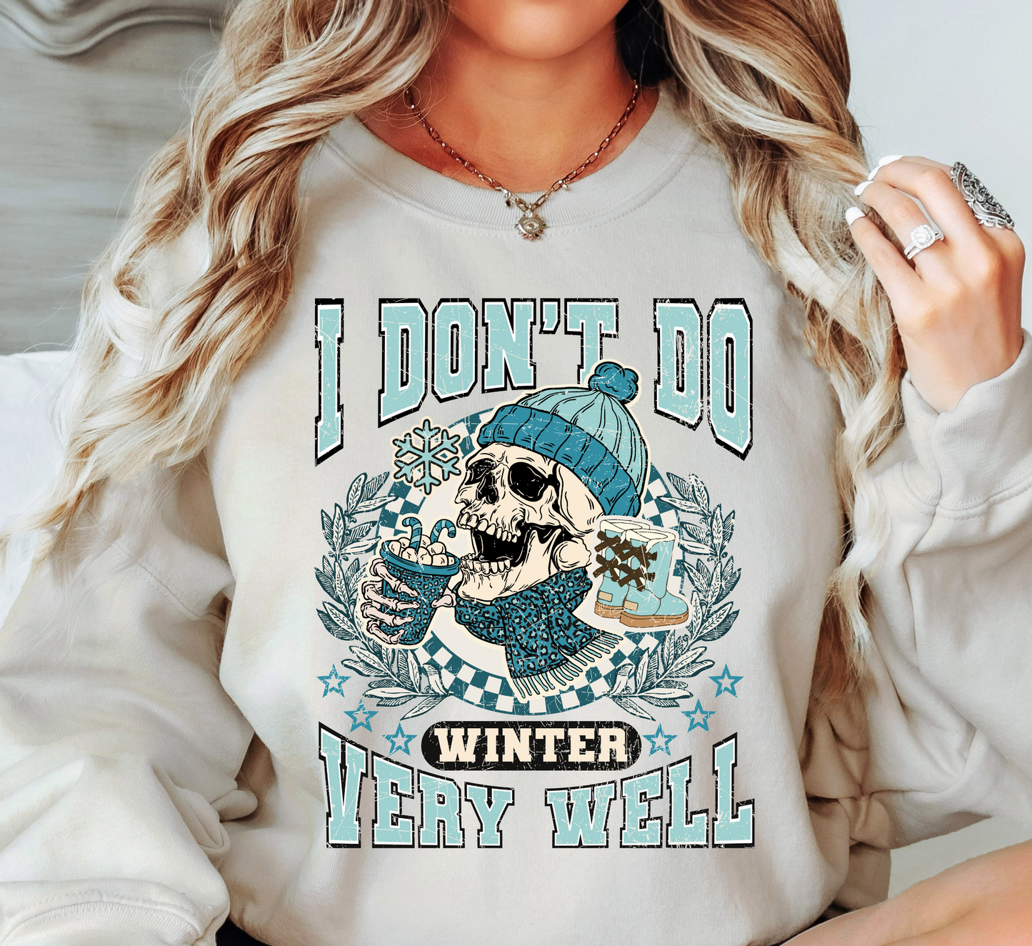 Don't Do Winter Well Sweatshirt | Frosty Chic Collection | Unique Gifts for Family Friends