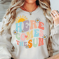 Here Comes The Sun Sweatshirt | Spring Fling Collection | Unique Gifts for Family Friends