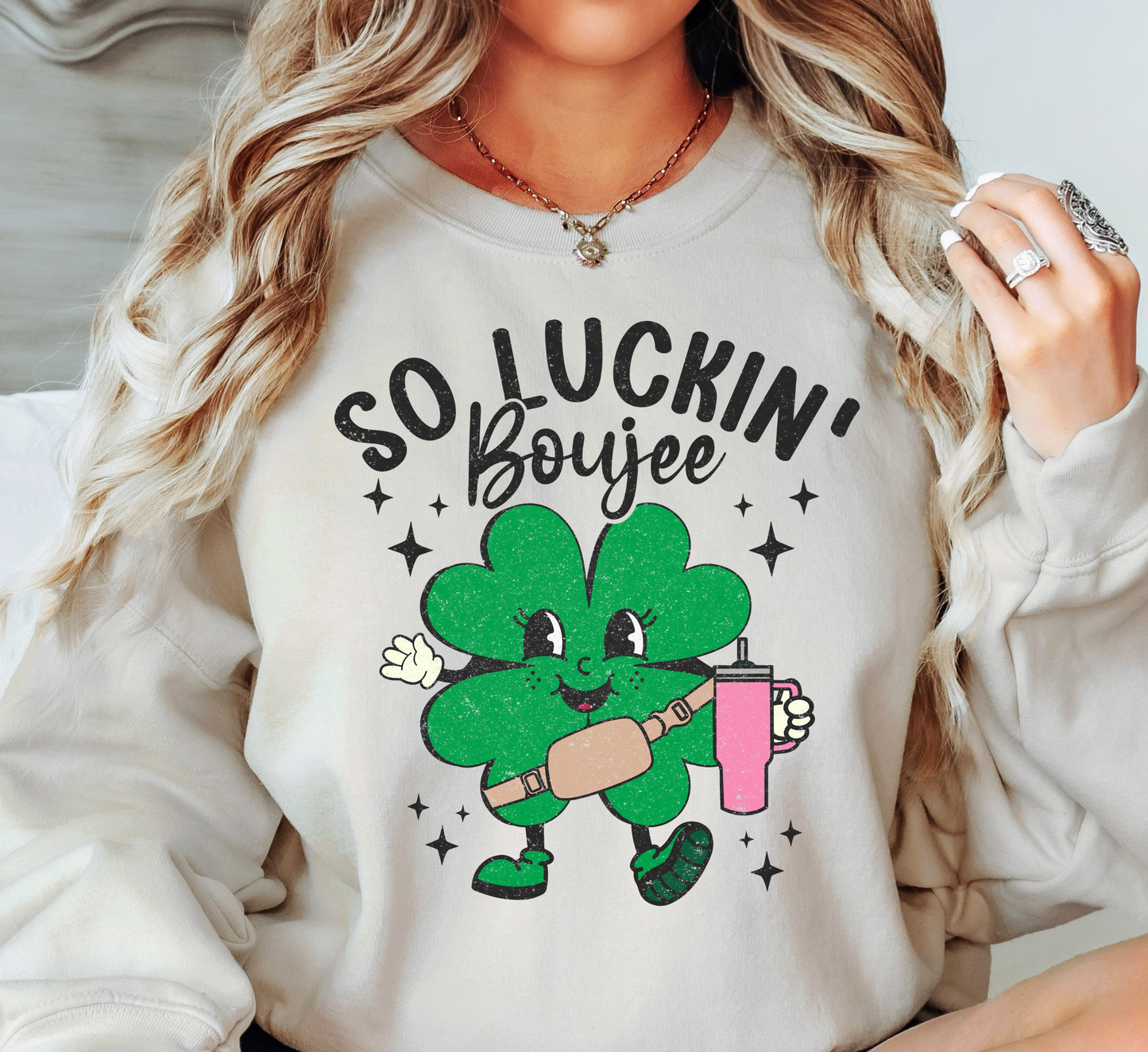 So Luckin' Boujee Sweatshirt | Feeling Lucky Collection | Unique Gifts for Family Friends