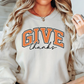 Give Thanks Sweatshirt | Harvest Joy Collection | Unique Gifts for Family Friends