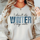 I Don't Do Winter Very Well Sweatshirt | Frosty Chic Collection | Unique Gifts for Family Friends