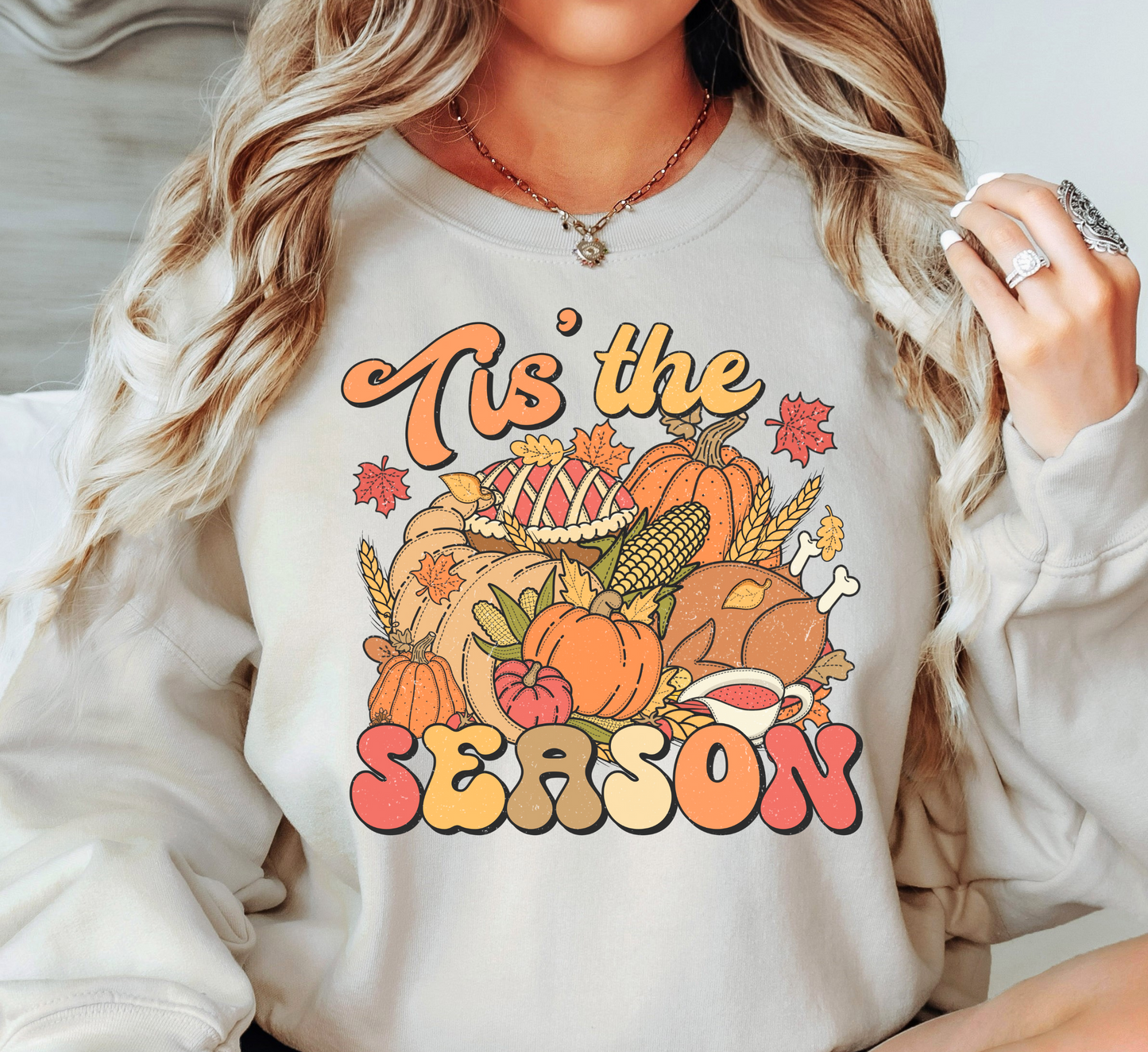 Tis' The Season Thanksgiving Sweatshirt | Harvest Joy Collection | Unique Gifts for Family Friends