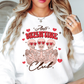 Anti Valentine Club Sweatshirt | XoXo Love Collection | Unique Gifts for Family Friends