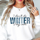 I Don't Do Winter Very Well Sweatshirt | Frosty Chic Collection | Unique Gifts for Family Friends