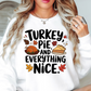 Turkey Pie Everything Nice Sweatshirt | Harvest Joy Collection | Unique Gifts for Family Friends