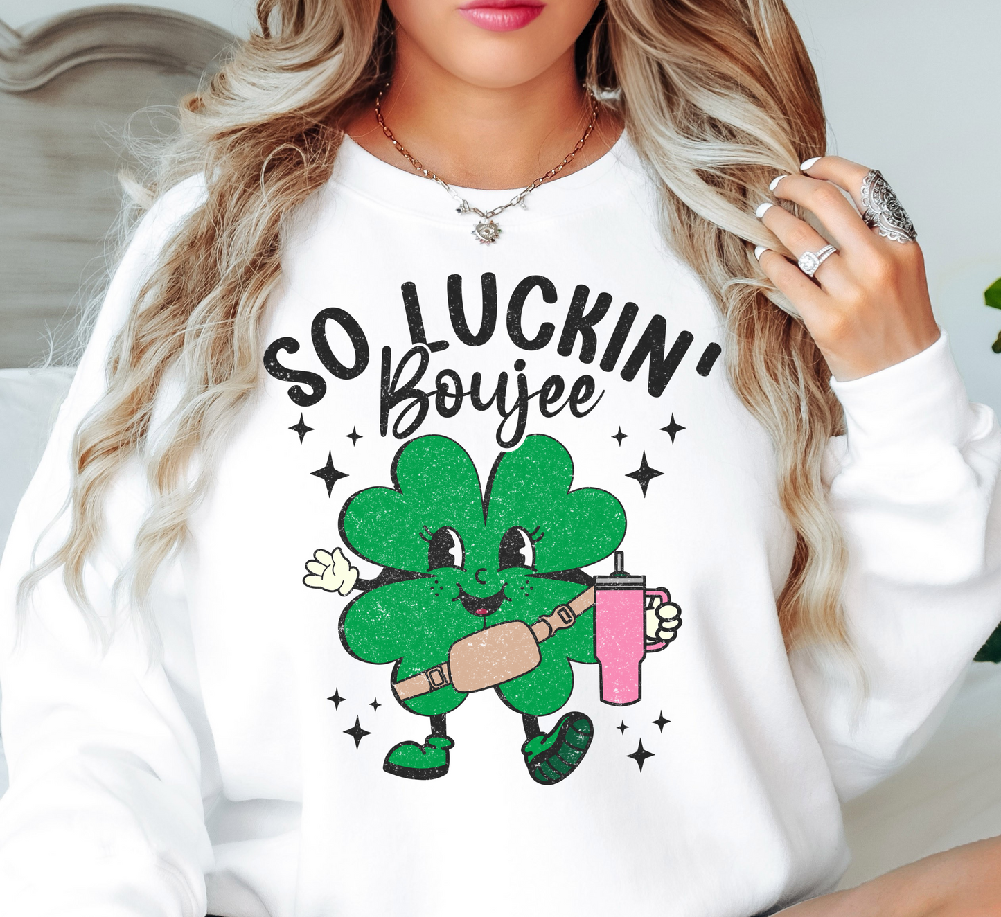 So Luckin' Boujee Sweatshirt | Feeling Lucky Collection | Unique Gifts for Family Friends