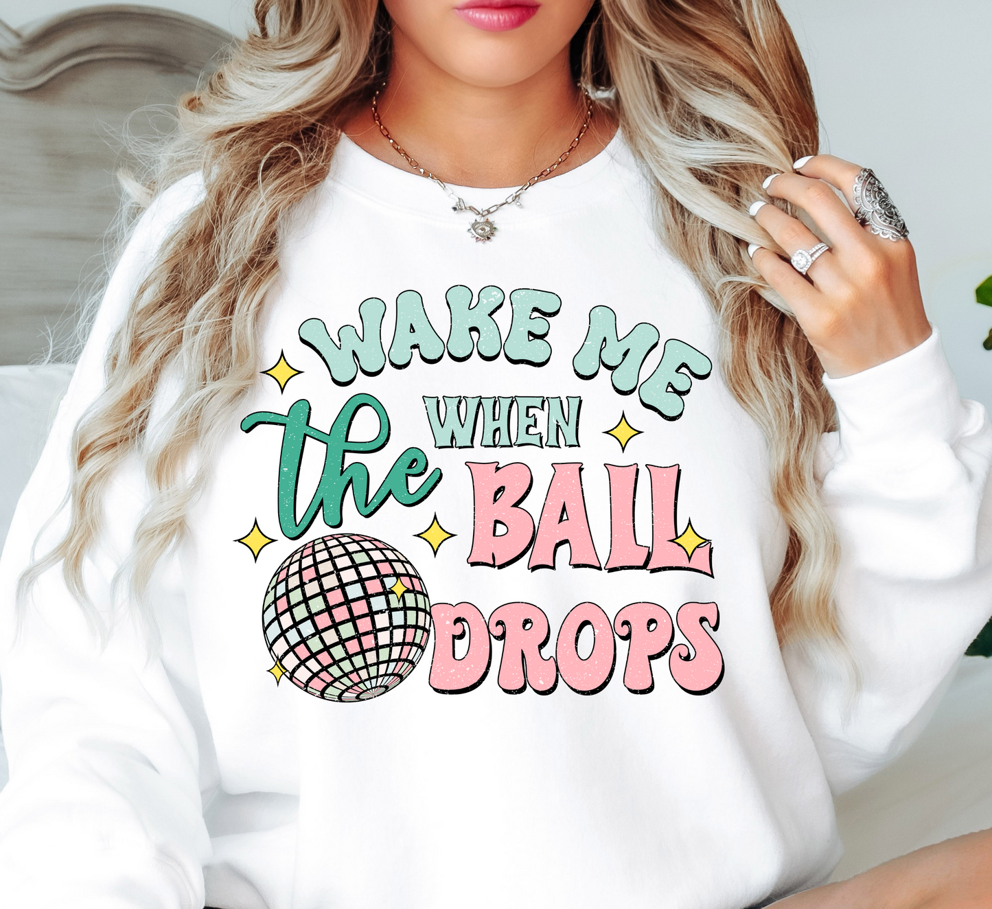 Wake Me When The Ball Drops Sweatshirt | New Year Magic Collection | Unique Gifts for Family Friends