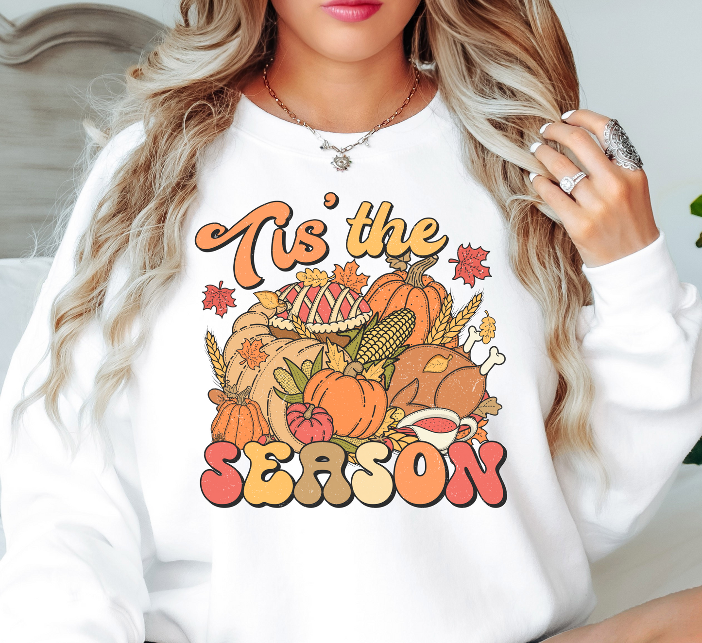 Tis' The Season Thanksgiving Sweatshirt | Harvest Joy Collection | Unique Gifts for Family Friends