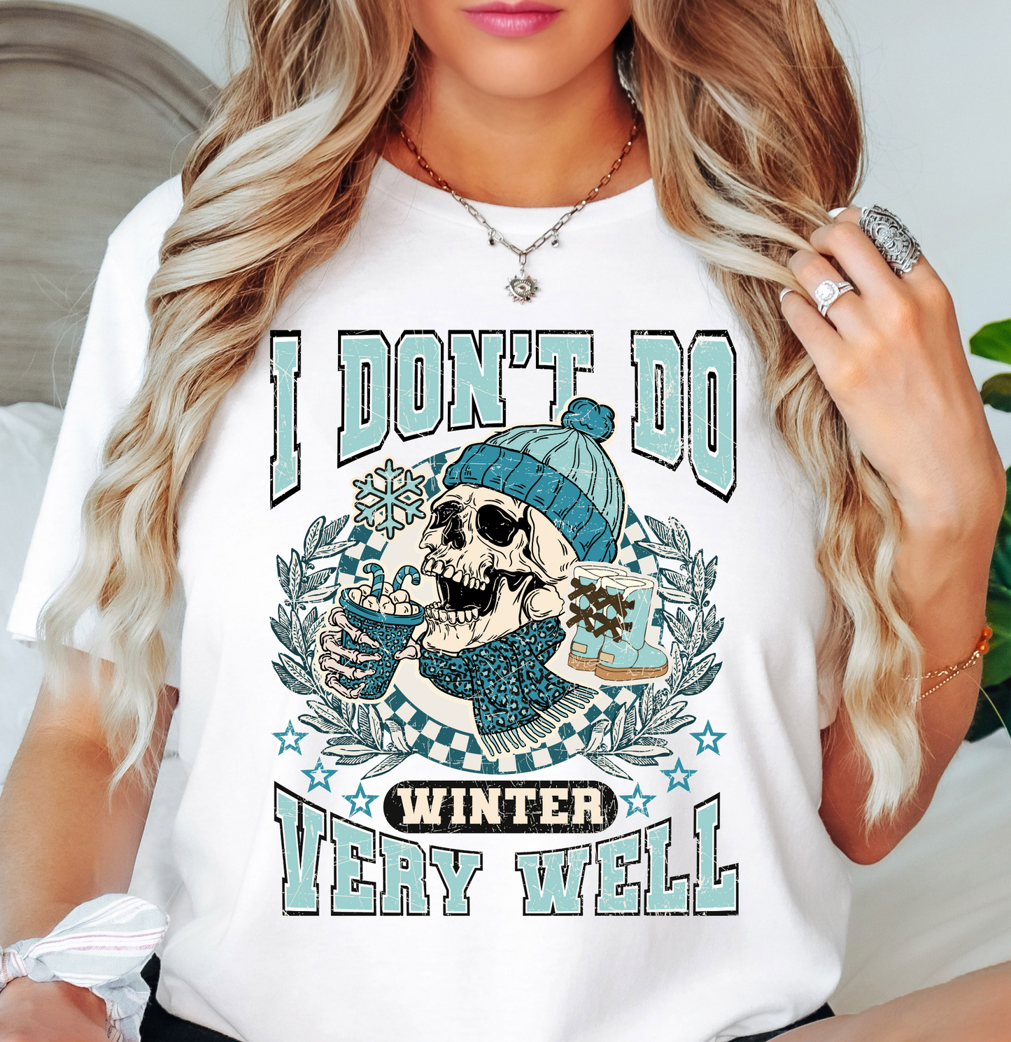 Don't Do Winter Well Tee | Frosty Chic Collection | Unisex Pre-Shrunk T-Shirt