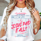 Jesus Paid It All Tee | Walk By Faith Collection | Unisex Pre-Shrunk T-Shirt