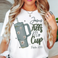 Jesus Fills My Cup Tee | Walk By Faith Collection | Unisex Pre-Shrunk T-Shirt